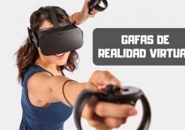 Gafas de realidad virtual: Guía detallada para comprar el mejor en 2019