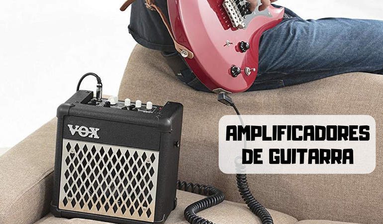 Amplificadores de guitarra ¿Cuál comprar en 2019?
