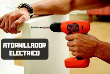 Qué atornillador eléctrico comprar en 2019