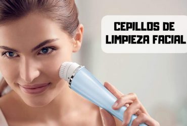 Qué cepillo facial comprar en 2019